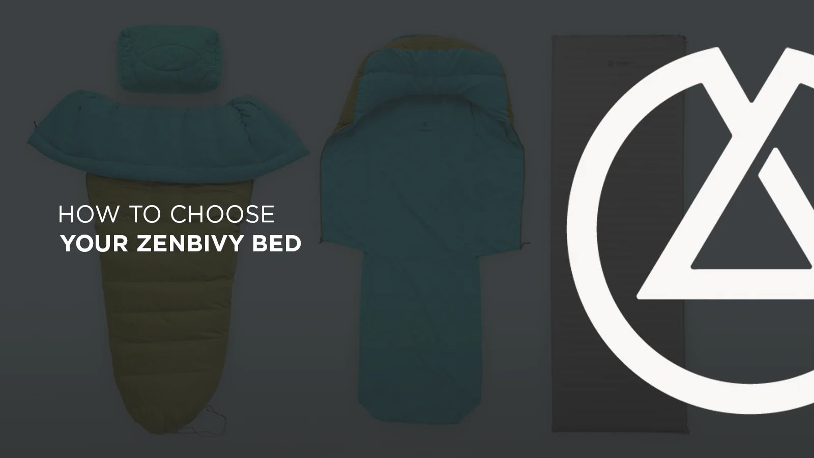 Why Zenbivy is better | Zenbivy Sleeping Bag Systems